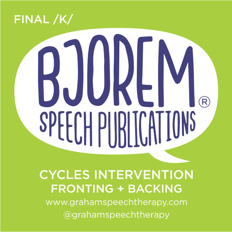 Bjorem Speech Cycle Intervention - Backing & Fronting