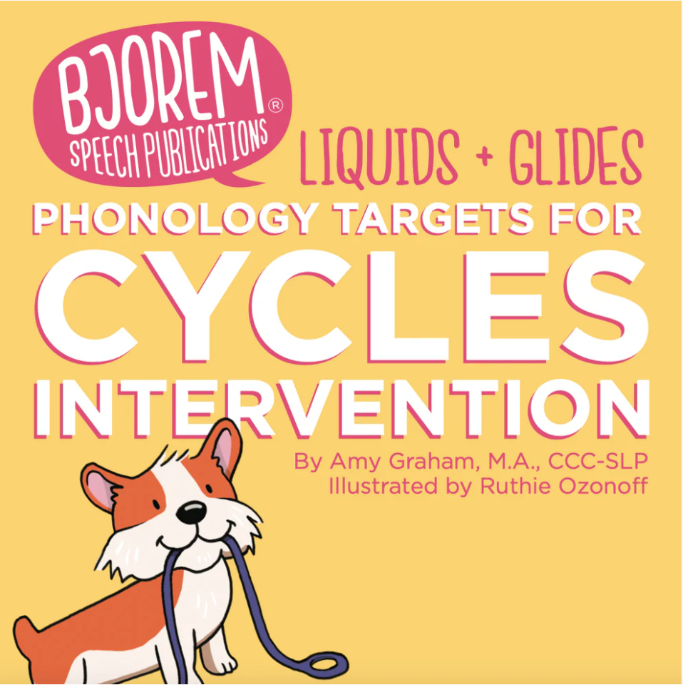 Bjorem Speech Cycles Intervention - Liquids & Glides
