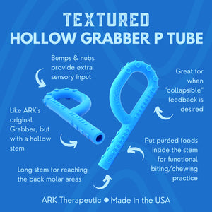 ARK's Textured Grabber® P Tube  (Hollow Chew Tool)