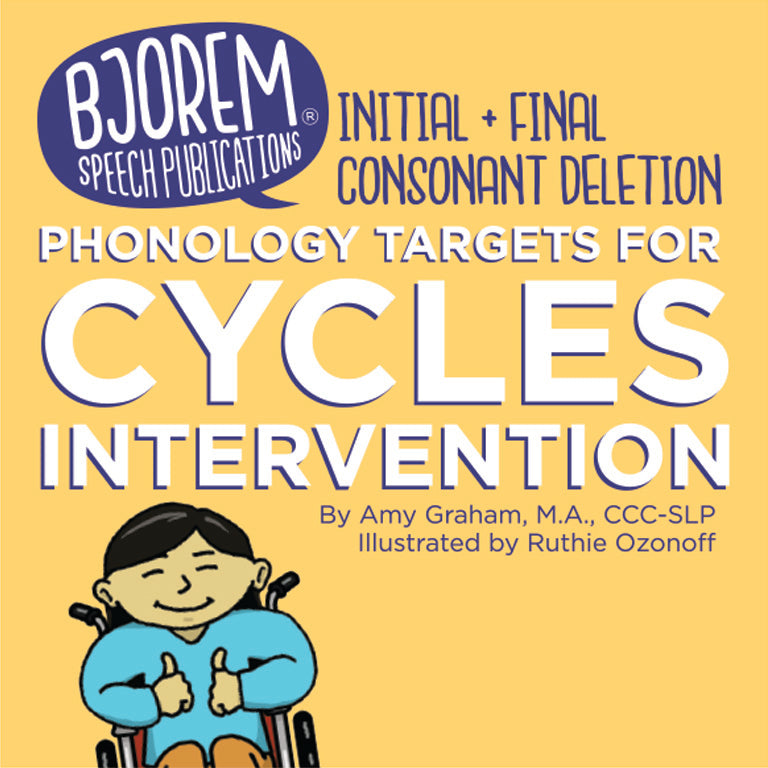 Bjorem Speech Cycles Intervention - Initial And Final Consonant Deletion